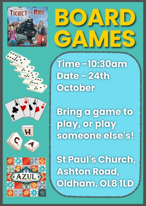 board games on 24 October at St. Paul's.  10:00 am